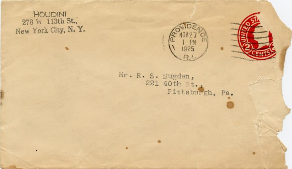 A weathered envelope addressed to Mr. R. S. Sugden in Pittsburgh, PA, with a postmark dated November 27, 1925. Return address is Houdini, New York City, NY.