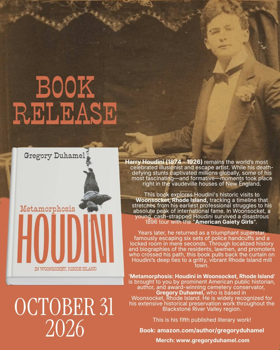 Book release graphic describing Houdini’s Woonsocket engagements and Gregory Duhamel’s research.